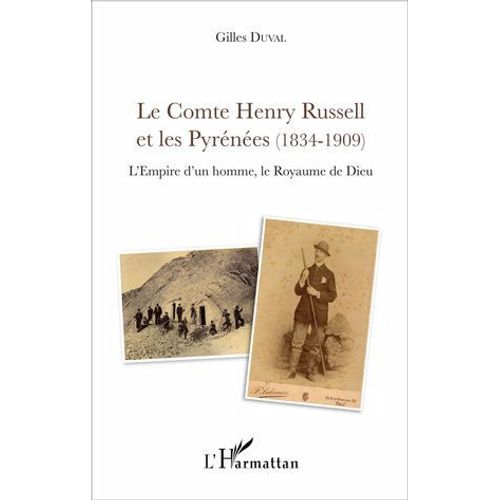 Le Comte Henry Russell Et Les Pyrnes (1834-1909)  