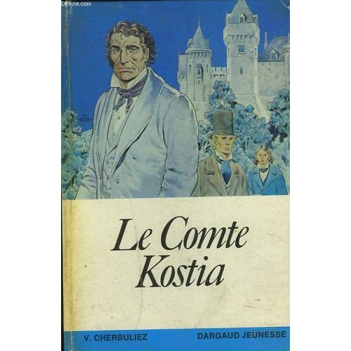 Le Comte Kostia de Victor Cherbuliez
