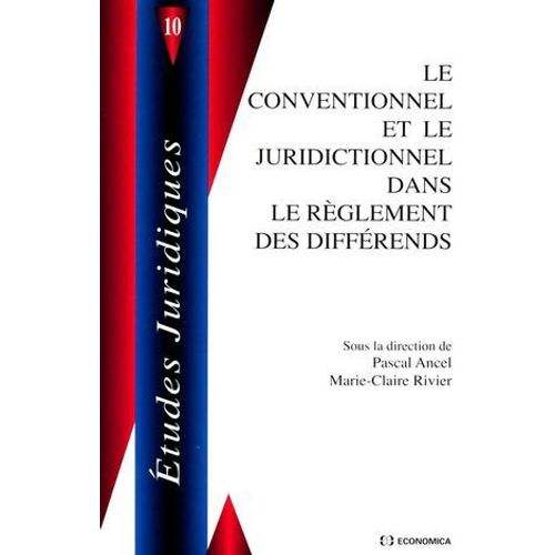 Le Conventionnel Et Le Juridictionnel Dans Le Rglement Des Differends  
