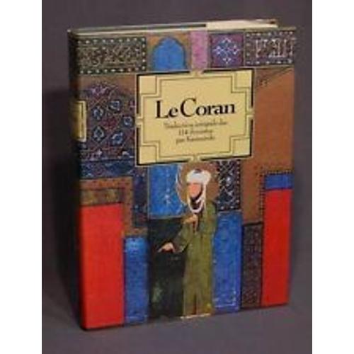 Le Coran : Traduction Integrale Des 114 Sourates Par Kasimirski   de kasimirski  Format Beau livre 