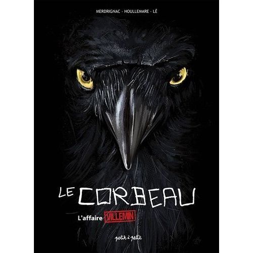 Le Corbeau - L'affaire Grgory Villemin    Format Album 