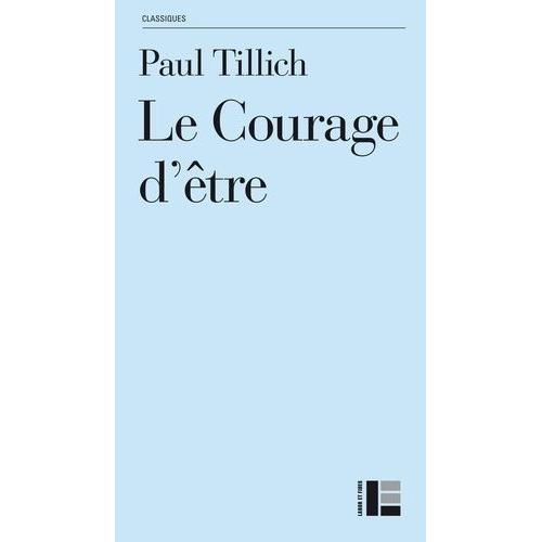 Le Courage D'tre   de paul tillich  Format Broch 