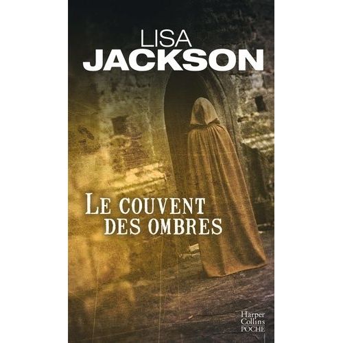 Le Couvent Des Ombres    Format Poche 