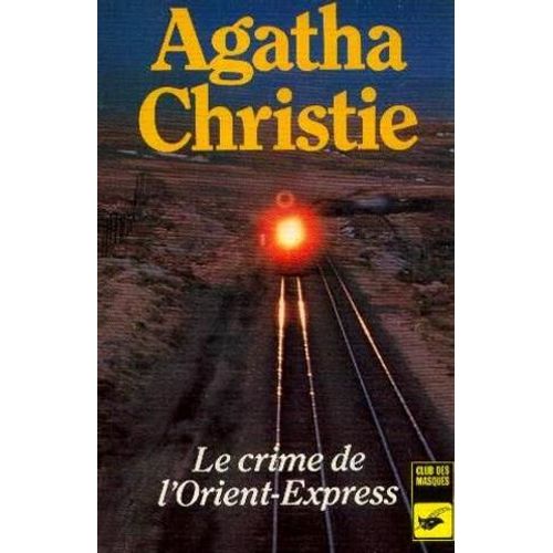 Le Crime De L'orient Express    Format Broch 