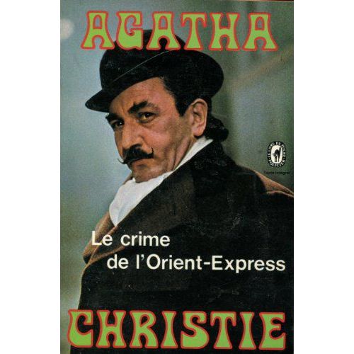 Le Crime De L' Orient - Express    Format Reli 