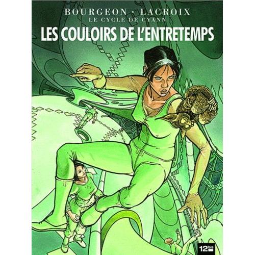 Le Cycle De Cyann Tome 5 - Les Couloirs De L'entretemps   de Bourgeon Franois  Format Album 