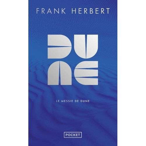 Le Cycle De Dune - Tome 2 - Le Messie De Dune   de Herbert Frank  Format Poche 