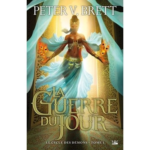 Le Cycle Des Dmons - Tome 3 - La Guerre Du Jour    Format Beau livre 