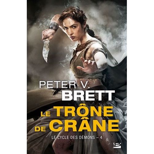 Le Cycle Des Dmons - Tome 4 - Le Trne De Crne    Format Poche 