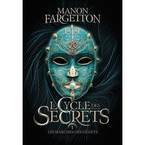 Le Cycle Des Secrets - Tome 1 - Les Marches Des Gants    Format Grand Format 