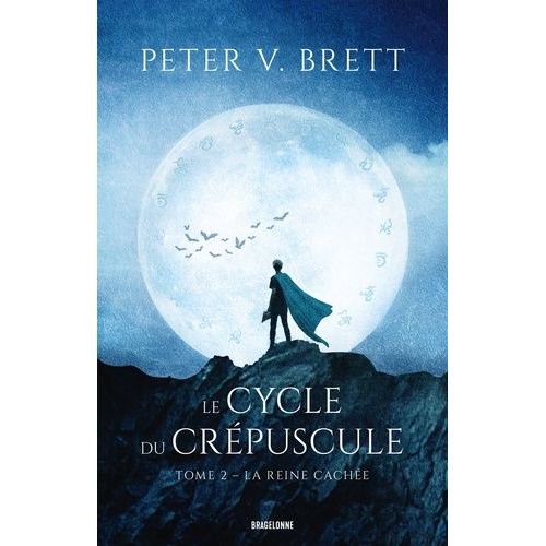 Le Cycle Du Crpuscule Tome 2 - La Reine Cache   de Brett Peter-V  Format Beau livre 