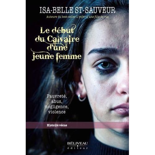 Le Dbut Du Calvaire D'une Jeune Femme  