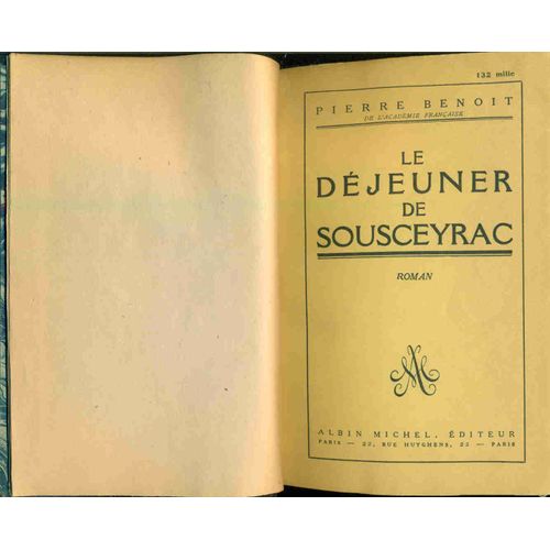Le Djeuner De Sousceyrac   de Pierre Benoit 