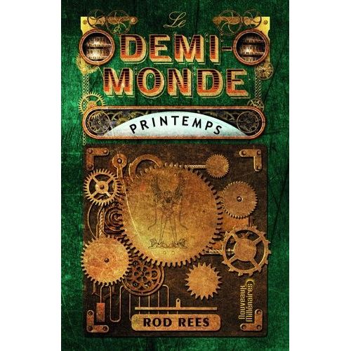 Le Demi-Monde - Printemps    Format Bote 