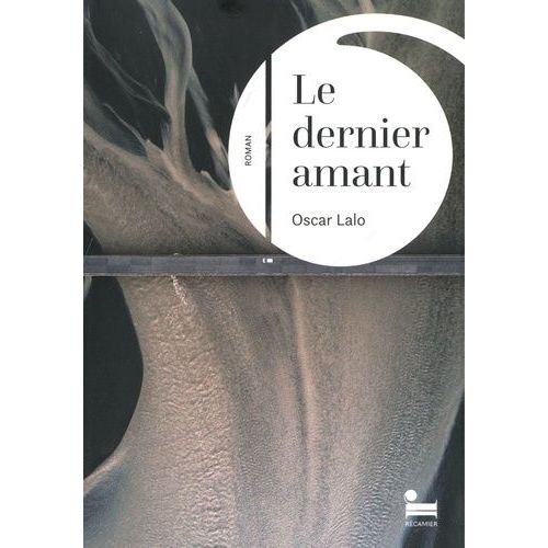 Le Dernier Amant    Format Beau livre 