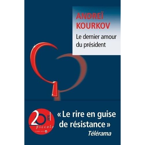 Le Dernier Amour Du Prsident    Format Beau livre 