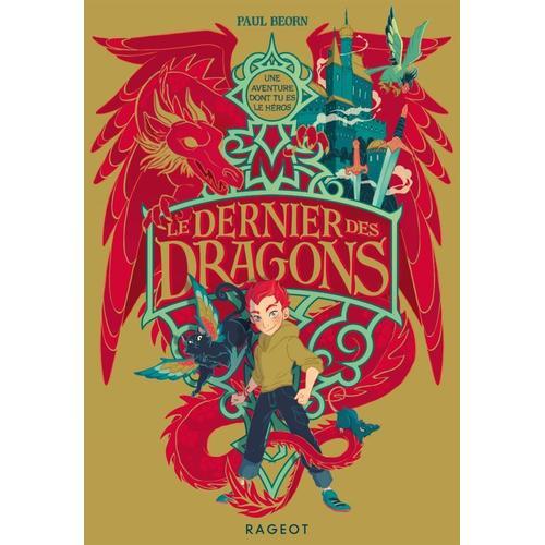 Le Dernier Des Dragons   de Beorn Paul  Format Beau livre 