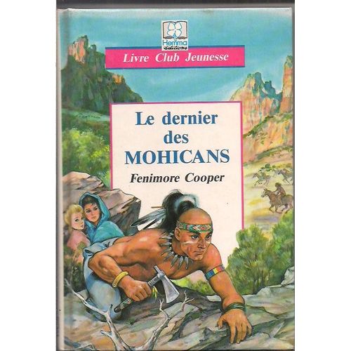 Le Dernier Des Mohicans   de f cooper  Format Cartonn 