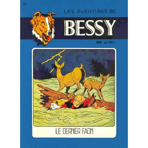 Le Dernier Faon - Bessy 22   de Wirel  Format Reli 