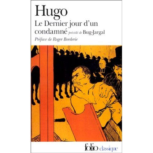 Le Dernier Jour D'un Condamn, Prcd De 