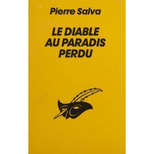 Le Diable Au Paradis Perdu  