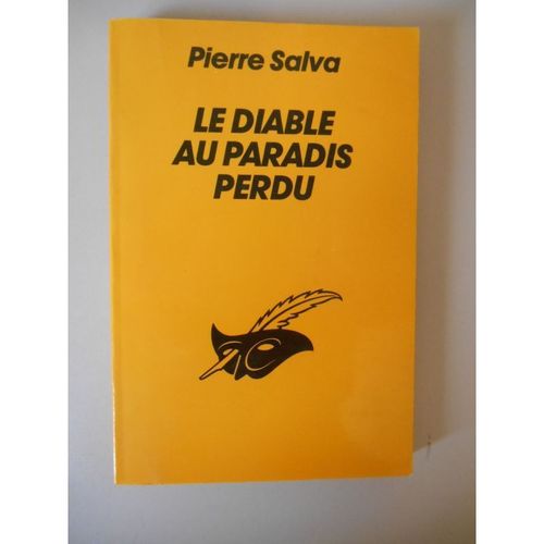 Le Diable Au Paradis Perdu / Salva, Pierre / Rf40436   de pierre salva