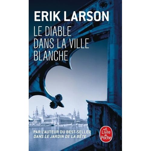 Le Diable Dans La Ville Blanche    Format Poche 