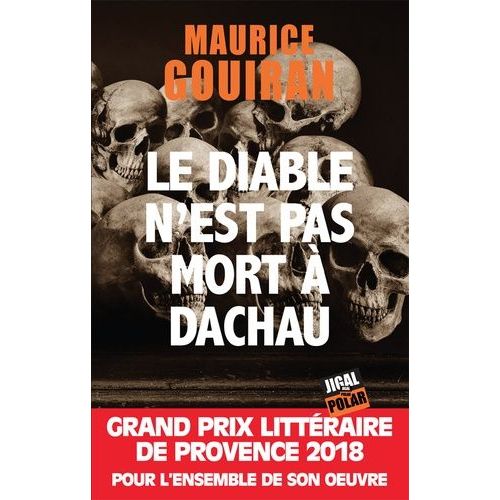 Le Diable N'est Pas Mort  Dachau    Format Poche 