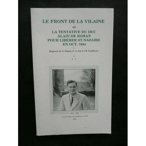 Le diagon - le front de la vilaine - la tentative du duc alain de rohan ...