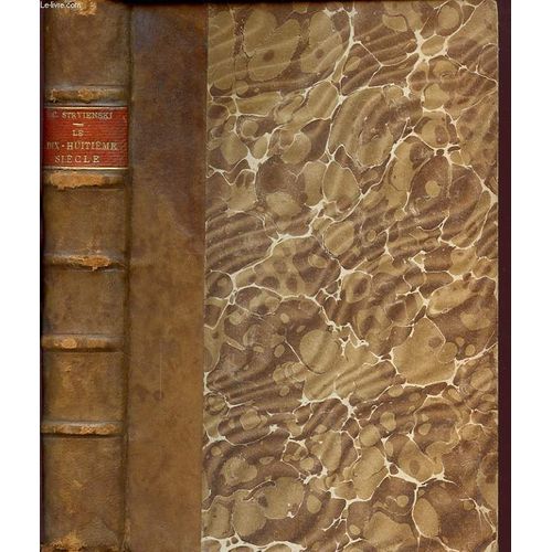 Le Dix Huitieme Siecle de C Stryienski