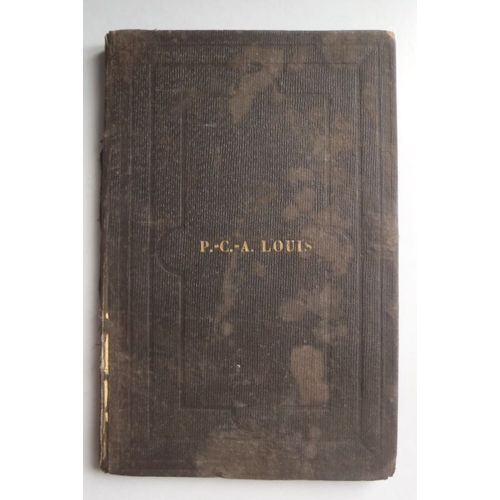 Le Docteur P C A Louis Par Ej Woillez 1873 Librairie Paul Dupont   