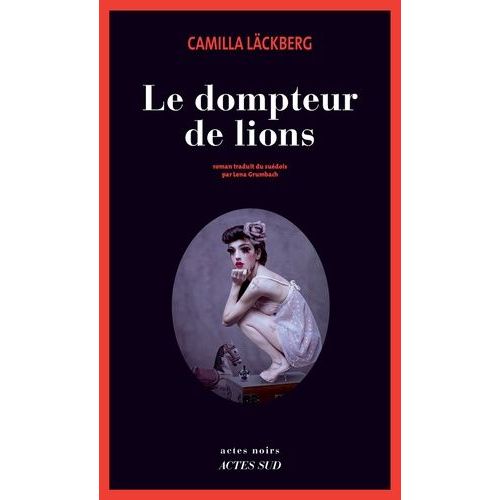 Le Dompteur De Lions    Format Beau livre 