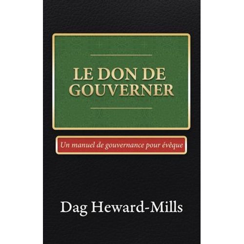 Le Don De Gouverner  