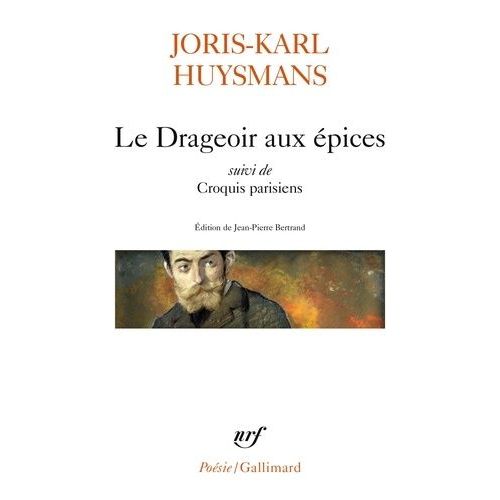 Le Drageoir Aux pices Suivi De Croquis Parisiens   de Huysmans Joris-Karl  Format Poche 