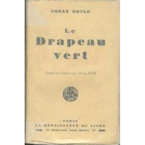 Le Drapeau Vert   de Arthur Conan Doyle