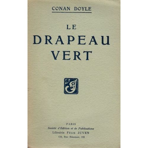 Le Drapeau Vert de Conan-Doyle