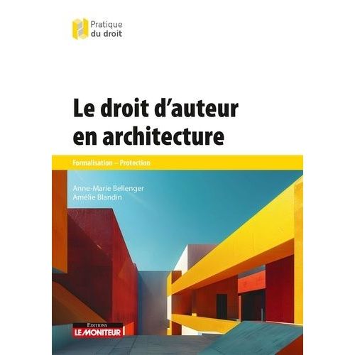 Le Droit D'auteur En Architecture    Format Grand Format 