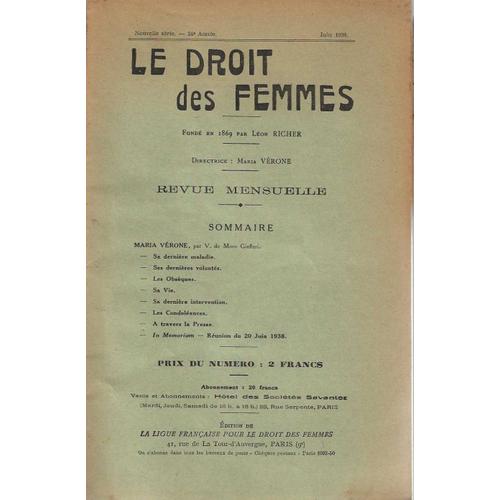 Le Droit Des Femmes, Revue Mensuelle, 34e Anne , Juin 1938 - Spcial Dcs Maria Vrone   de V. de Moro-Giafferri, L. Joset ...etc. 