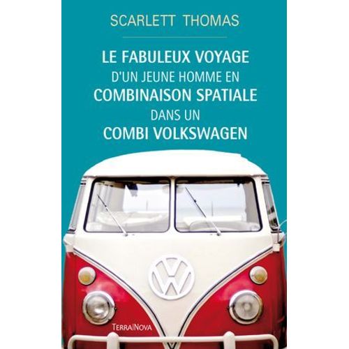 Le Fabuleux Voyage D'un Jeune Homme En Combinaison Spatiale Dans Un Combi Volkswagen  