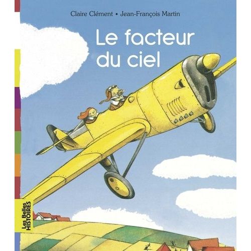 Le Facteur Du Ciel   de Clment Claire  Format Album 