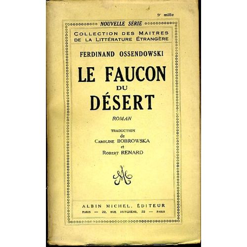 Le Faucon Du Dsert   de Ferdinand Ossendowski  Format Broch 