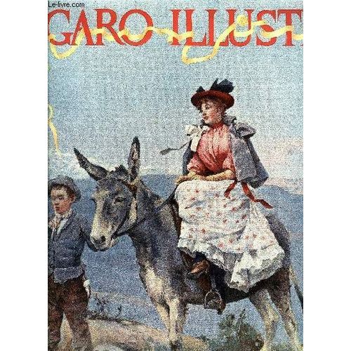 Le Figaro Illustr 12e Anne N 54 - La Cigale Et La Fourmi, Sur Un Tableau De H. Bacon Par Andr Lemoyne, Chiens Et Chats Par Joseph Bail, A La Lgre Par Jeanne Mairet, Chez La Somnambule, Les(...)   de Collectif 