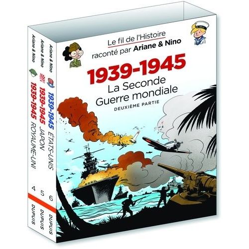 Le Fil De L'histoire Racont P - Le Fil De L'histoire Racont Par Ariane & Nino - Fourreau 1939 - 1945 - La Seconde Guerre Mondiale (   de XXX 