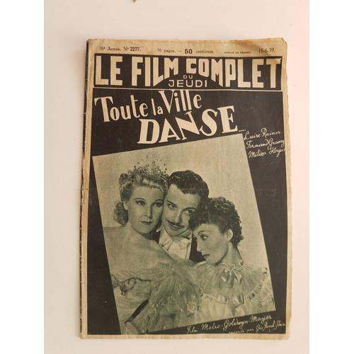 Le Film Complet Du Jeudi N 2277 Toute La Ville Danse Luise Rainer Fernand Gravey