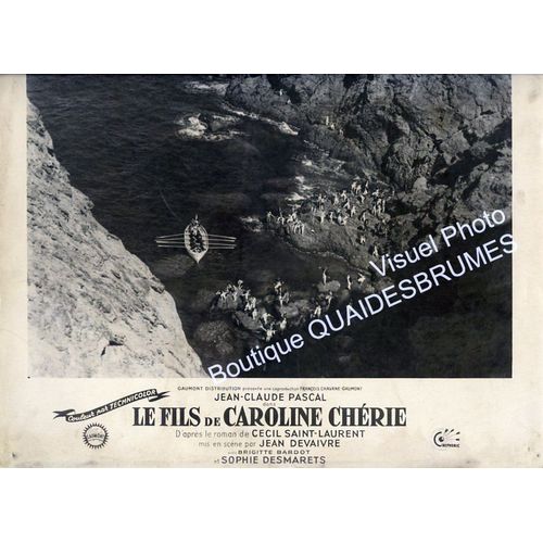 Le Fils De Caroline Chrie : Photo D'exploitation Cinmatographique - Format 24x30 Cm - De Jean-Devaivre Avec Jean-Claude Pascal, Brigitte Bardot, Sophie Desmarets, Georges Descrires - 1955