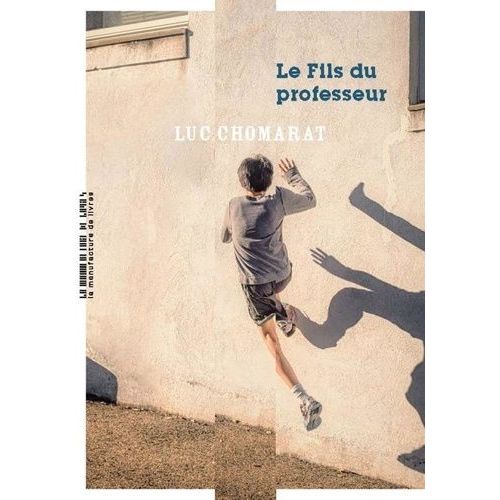 Le Fils Du Professeur    Format Beau livre 
