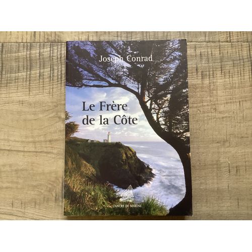 Le Frre De La Cte   de Joseph Conrad 