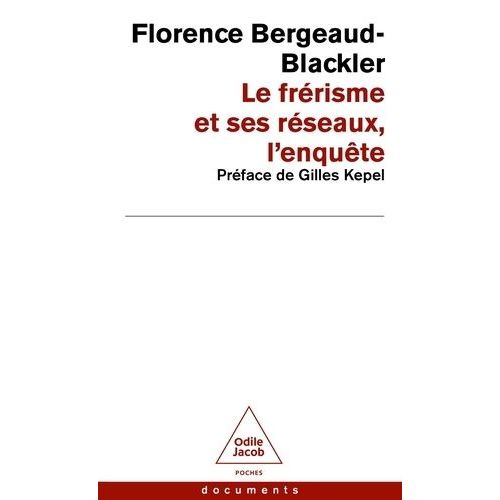 Le Frrisme Et Ses Rseaux - L'enqute   de Bergeaud-Blackler Florence  Format Poche 