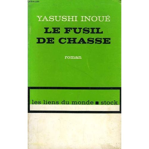 Le Fusil De Chasse   de inou yasushi  Format Broch 