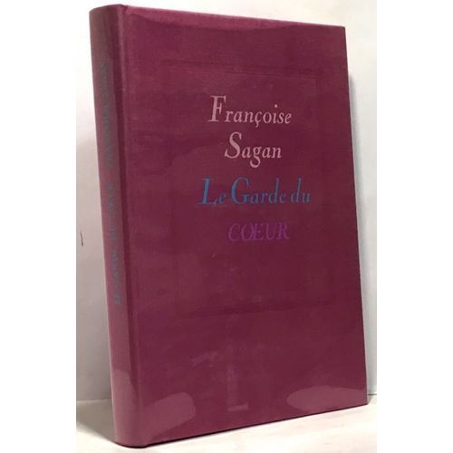 Le Garde Du Coeur   de Sagan Franoise 